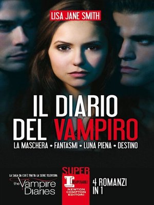 cover image of Il diario del vampiro. 4 romanzi in 1
